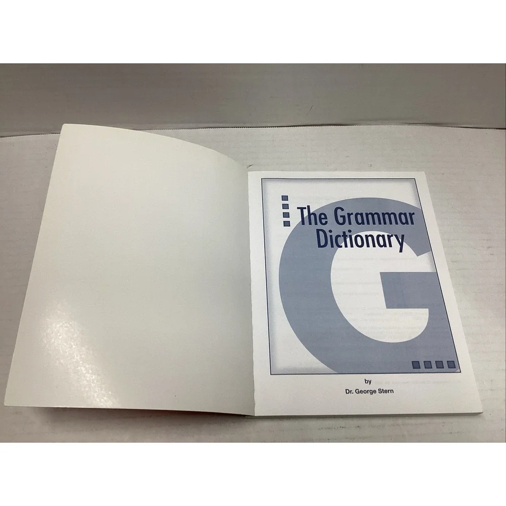 Grammar Dictionary : A Scholarly, Accessible and up-to-Date Language...